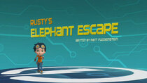 Rusty Rivets - Episode 42 - Rusty's Elephant Escape
