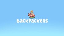 Bluey - Episode 36 - Backpackers
