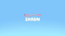 Bluey - Episode 50 - Shaun