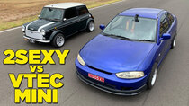 Mighty Car Mods - Episode 9 - 2SEXY VS VTEC MINI (and a NEW CHALLENGER!!)