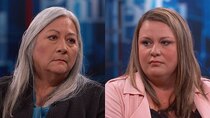 Dr. Phil - Episode 142 - An Unfit Mother or an Alienating Grandma? Family’s Decade-Long...