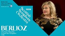 BBC Music - Episode 9 - BBC Scottish Symphony Orchestra celebrates Berlioz