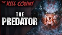 Dead Meat's Kill Count - Episode 16 - The Predator (2018) KILL COUNT