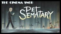 The Cinema Snob - Episode 12 - Pet Sematary