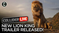Collider Live - Episode 60 - The Lion King Trailer Review (#111)