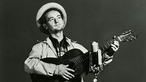 BBC Music - Episode 20 - Woody Guthrie: Three Chords and the Truth