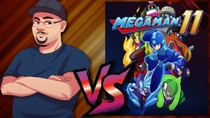 Johnny vs. - Episode 17 - Johnny vs. Mega Man 11