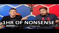 The WAN Show - Episode 6 - An Hour of Nonsense