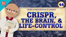 Crash Course History of Science - Episode 44 - Life and Longevity