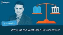 PragerU - Episode 65 - Why Has The West Been So Successful?