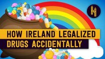 Half as Interesting - Episode 16 - How Ireland Accidentally Legalized Drugs for Two Days