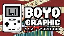 Boyographic - Episode 112 - Yakuman Review