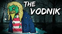 Alltime Conspiracies - Episode 28 - Is the Vodnik Real?