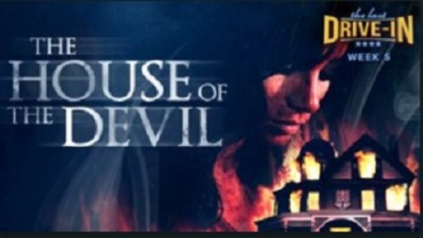 The Last Drive-in with Joe Bob Briggs - S04E10 - The House of the Devil