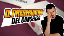 Breaking Italy - Episode 88 - Il Preservativo del Consenso: si apre solo assieme
