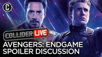 Collider Live - Episode 73 - Avengers: Endgame Full Spoilers Discussion (#124)