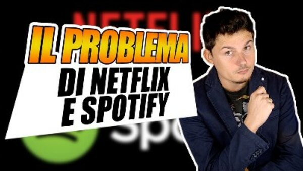 Breaking Italy - S08E31 - Il PROBLEMA di NETFLIX e SPOTIFY