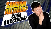 Breaking Italy - Episode 33 - SANZIONI all'ITALIA dalla UE? Cosa succederà?