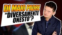 Breaking Italy - Episode 36 - Quanto conta l'onestà del padre di Di Maio?