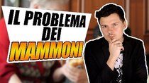 Breaking Italy - Episode 46 - Il problema dei GIOVANI MAMMONI in Italia