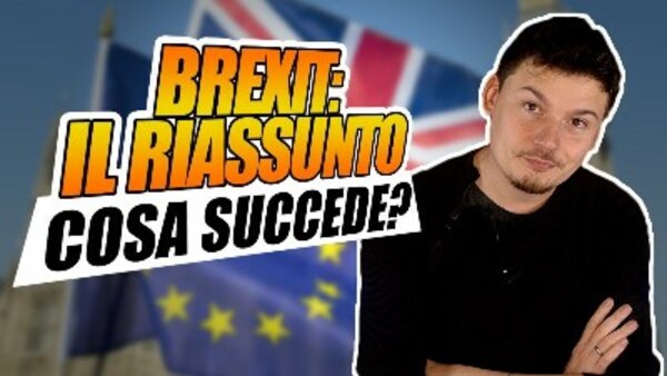 Breaking Italy - S08E48 - BREXIT: RIASSUNTO. Cosa succede, spiegato semplicemente