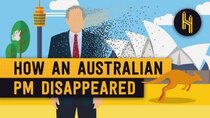 Half as Interesting - Episode 18 - How an Australian Prime Minister Disappeared Without a Trace