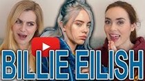 Rose and Rosie - Episode 16 - Reacting to Billie Eilish