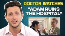 Doctor Mike - Episode 34 - Real Doctor Reacts to Adam Ruins the Hospital