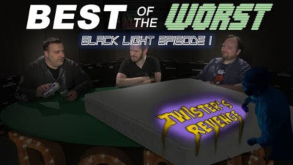 Best of the Worst - S2019E04 - Blacklight Episode #01: Twister's Revenge