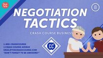 Crash Course Business - Soft Skills - Episode 8 - How to Become a Better Negotiator
