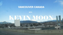 BOYLOG - Episode 9 - KEVIN Cam | in Vancouver