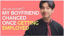 Real Life Love Story - Episode 9 - Boyfriend Changed Once Getting A Job