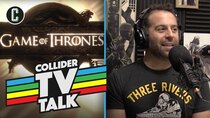 Collider TV Talk - Episode 16 - Fan Questions! TV Themes You Can't Skip, What Josh Would Change...