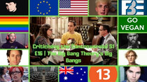 Criticising the Controversial - Episode 16 - The Big Bang Theory's Big Bangs