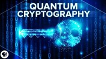 PBS Space Time - Episode 15 - Why Quantum Computing Requires Quantum Cryptography