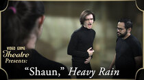 Video Game Theatre - Episode 4 - SHAUN, Heavy Rain (2010)