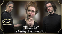 Video Game Theatre - Episode 12 - BISCUITS, Deadly Premonition (2010)