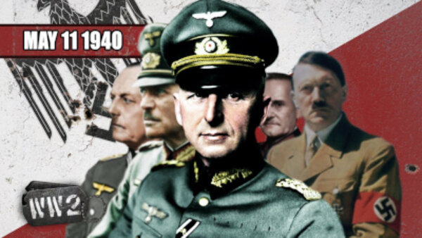 World War Two - Ep. 19 - Hitler Strikes in the West - May 11, 1940