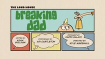 The Loud House - Episode 25 - Breaking Dad