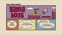 The Loud House - Episode 30 - Game Boys