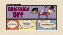 The Loud House - Episode 48 - Antiqued Off