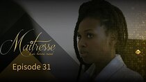 Maitresse d’un homme marié - Episode 31