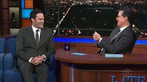 The Late Show with Stephen Colbert - Episode 146 - Bill Hader, James Bay