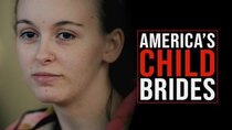 BBC Documentaries - Episode 45 - America's Child Brides