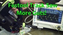 AvE - Episode 81 - BOLTR - Festool TS55  Teardown Test