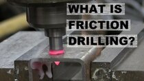 AvE - Episode 9 - Using Friction to Melt Holes in Steel. AKA Flow Drill