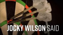 BBC Documentaries - Episode 97 - Jocky Wilson Said