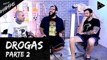 ILHA DE BARBADOS - Episode 204 - USO DE DROGAS PT.2