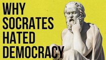 The School of Life - Episode 4 - Why Socrates Hated Democracy