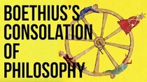 The School of Life - Episode 8 - Boethius’s Consolation of Philosophy